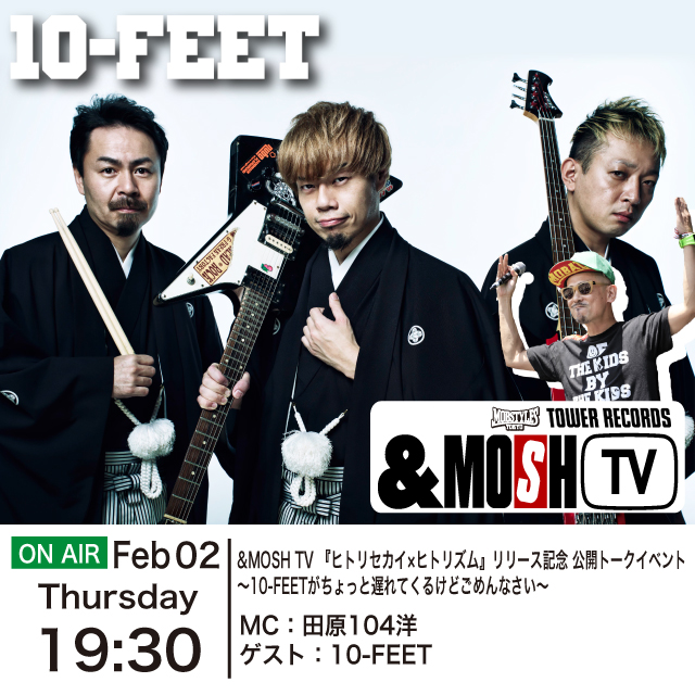 2017.02.02 &MOSH TV 10-FEET(640×640)